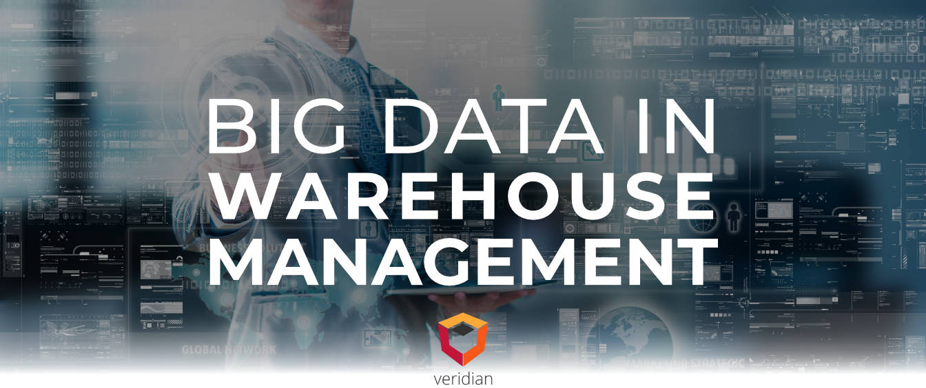 Big-Data-in-Warehouse-Management-Veridian-Blog Big-Data-in-Warehouse-Management-Veridian-Blog
