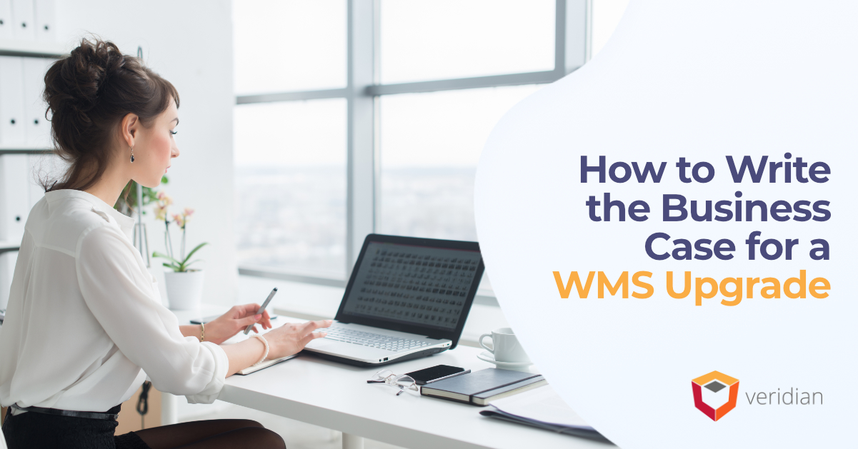 Business-Case-for-a-WMS-Upgrade-Veridian-1 Business-Case-for-a-WMS-Upgrade-Veridian-1