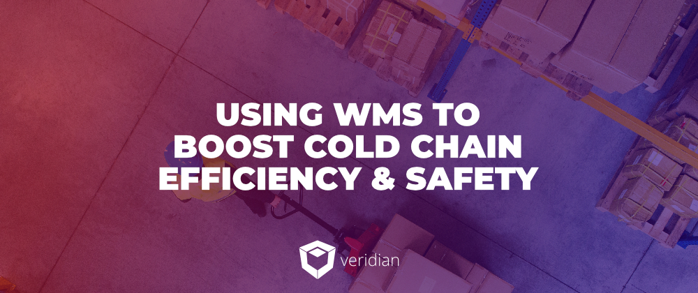 Cold-Chain-WMS-Veridian-Blog-Template