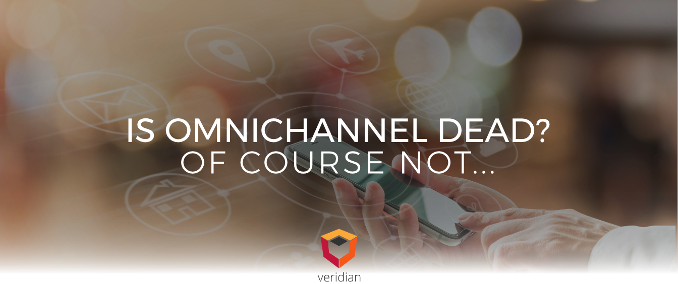 Customer-Experience-in-Omnichannel-Veridian-Blog Customer-Experience-in-Omnichannel-Veridian-Blog