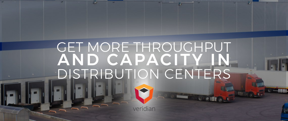 Throughput-and-Capacity-in-Distribution-Centers-Veridian-Blog Throughput-and-Capacity-in-Distribution-Centers-Veridian-Blog