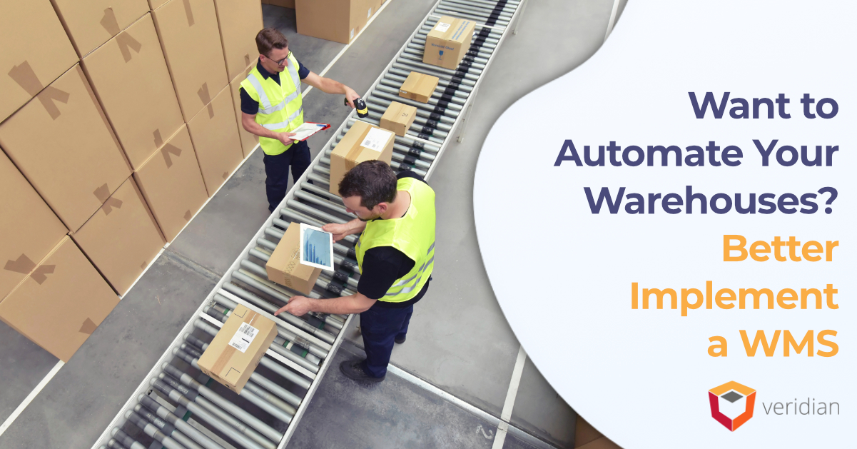 Implement a WMS Veridian Implement a WMS