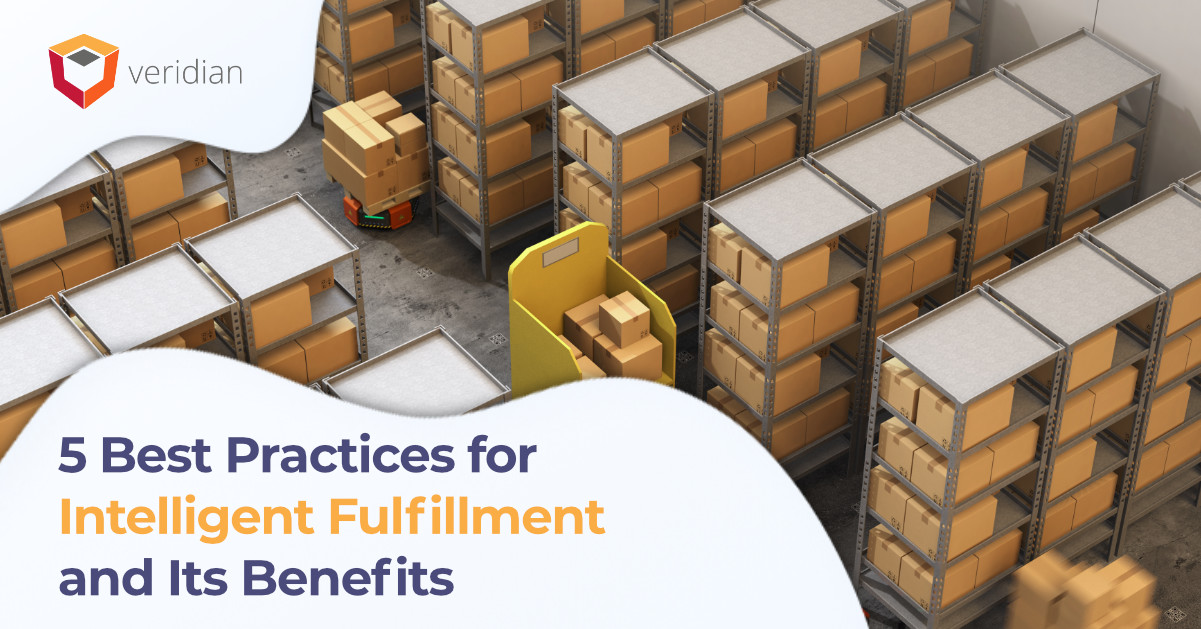Intelligent Fulfillment Veridian 2 Intelligent Fulfillment