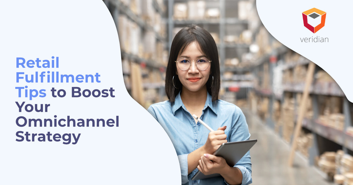Retail Fulfillment Tips